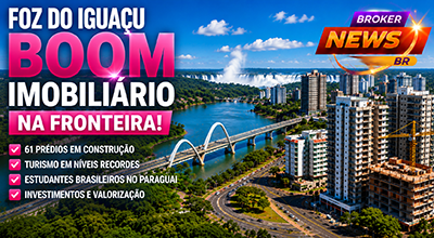 Foz do Iguaçu atravessa forte expansão imobiliária, com 61 edifícios em obras e 567 alvarás emitidos entre março e junho de 2026.