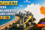 Lançamentos de imóveis residenciais no Nordeste impulsionados pela força do Minha Casa, Minha Vida