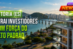 Vitória atrai investidores com valorização e lançamentos de alto padrão