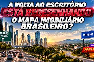 Volta ao escritório pode mudar o mapa imobiliário entre capitais e interior