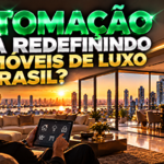 Automação residencial e tecnologia transformam imóveis de luxo no Brasil
