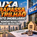 Caixa ultrapassa R$ 1 trilhão em crédito imobiliário no Brasil