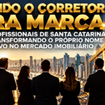 Corretores de imóveis de Santa Catarina investem em marca pessoal e posicionamento profissional